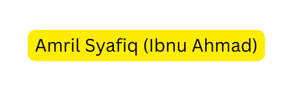 Amril Syafiq Ibnu Ahmad